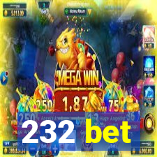 232 bet